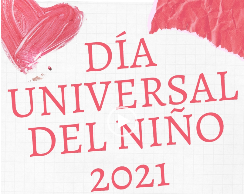 El 20 de noviembre, se celebró el Día Universal del Niño